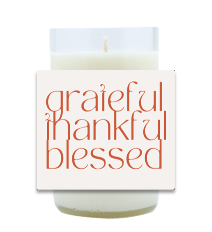 Grateful, Thankful, Blessed Hand Poured Soy Candle | Furbish & Fire Candle Co.