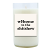 Welcome to the Shitshow Hand Poured Soy Candle | Furbish & Fire Candle Co.